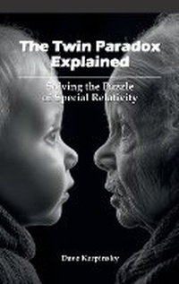 Abbildung von: The Twin Paradox Explained - Barnes & Noble Press
