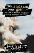 Cover: Two Stalkers, One Goal - Gattino Press