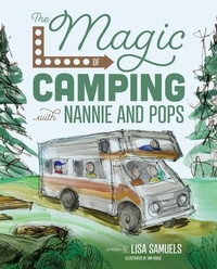 Abbildung von: The Magic of Camping with Nannie and Pops - Mascot Kids