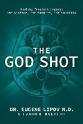 Cover: The God Shot - Post Hill Press