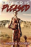 Cover: Father Is Pleased - Horrific Scribblings
