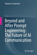 Bild: Beyond and After Prompt Engineering: The Future of AI Communication - Springer