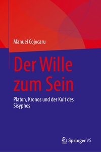 Abbildung von: Der Wille zum Sein - Springer VS