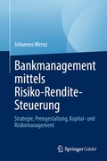 Bild: Bankmanagement mittels Risiko-Rendite-Steuerung - Springer Gabler