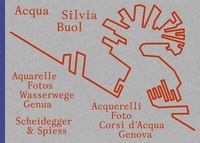 Abbildung von: Silvia Buol - Acqua - Scheidegger & Spiess