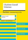 Cover: Paket f&uuml;r Lehrkr&auml;fte &raquo;Charlotte Gneu&szlig;: Gittersee&laquo; (Textausgabe und Unterrichtsmodell) - Reclam