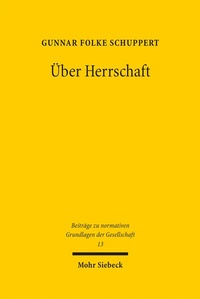 Abbildung von: Über Herrschaft - Mohr Siebeck