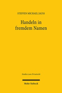 Abbildung von: Handeln in fremdem Namen - Mohr Siebeck