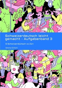 Abbildung von: Schweizerdeutsch leicht gemacht - Aufgabenband 3 - tredition