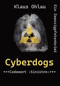 Abbildung von: Cyberdogs - Klaus Ohlau