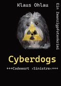 Cover: Cyberdogs - Klaus Ohlau