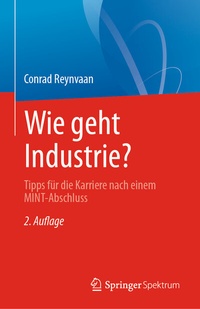Abbildung von: Wie geht Industrie? - Springer Spektrum