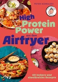 Cover: High-Protein-Power aus dem Airfryer - Riva