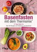 Cover: Basenfasten mit dem Thermomix&reg; - Riva