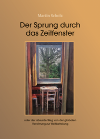 Abbildung von: Der Sprung durch das Zeitfenster - Verlagshaus Schlosser