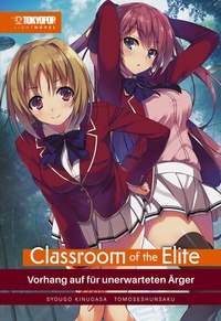 Abbildung von: Classroom of the Elite - Light Novel, Band 02 - TOKYOPOP GmbH