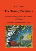 Cover: The True(r) Prehistory - BoD - Books on Demand