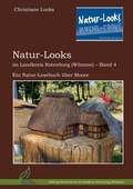 Cover: Natur-Looks im Landkreis Rotenburg (W&uuml;mme) - Band 4 - BoD - Books on Demand