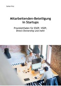 Cover: Mitarbeitenden-Beteiligung in Startups - Fritz, Stefan
