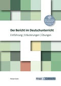 Cover: Der Bericht im Deutschunterricht - Krapp & Gutknecht Verlag