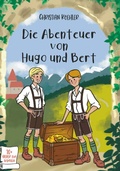 Cover: Die Abenteuer von Hugo und Bert - Buchschmiede von Dataform Media GmbH