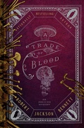 Cover: A Trade of Blood - Del Rey Books