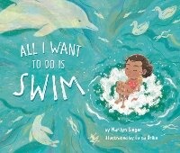 Enlarge image Cover: All I Want to Do Is Swim - Bantam Books