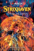 Cover: Strixhaven: Omens of Chaos (Magic: The Gathering) - Random House Worlds