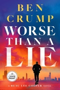 Cover: Worse Than a Lie - Random House Large Print