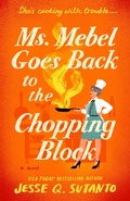Cover: Ms. Mebel Goes Back to the Chopping Block - Berkley Publishing Corporation,U.S.