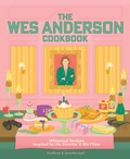 Cover: The Wes Anderson Cookbook - Harvard Common Press