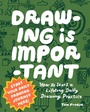 Cover: Drawing Is Important - Rockport Publishers