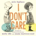 Cover: I Don't Care - Holiday House Inc