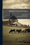 Cover: Swine Type Studies - Hutson Street Press