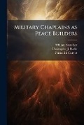 Cover: Military Chaplains as Peace Builders - Hutson Street Press