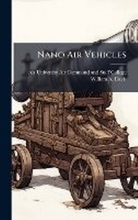 Enlarge image Cover: Nano Air Vehicles - Hutson Street Press