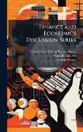 Cover: Finance and Economics Discussion Series - Hutson Street Press