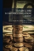 Cover: Finance and Economics Discussion Series - Hutson Street Press