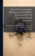 Cover: Two-Dimensional Nuclear Magnetic Resonance of Quadrupolar Systems - Hutson Street Press