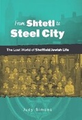 Cover: From Shtetl to Steel City - Sheffield City Archives & Local Studies Library