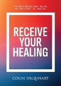 Cover: Receive Your Healing - Kingdom Faith