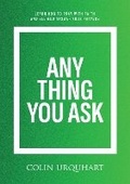 Cover: Anything You Ask - Kingdom Faith