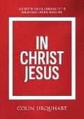 Cover: In Christ Jesus - Kingdom Faith