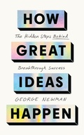 Cover: How Great Ideas Happen - John Murray Business