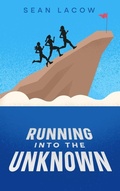 Cover: Running Into The Unknown - Ebookit.com