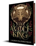Cover: The Wolf King (Deluxe Edition) - Bloom Books