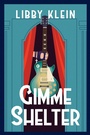 Cover: Gimme Shelter - Kensington Publishing