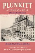 Cover: Plunkitt of Tammany Hall - Cornell University Press
