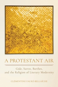 Enlarge image Cover: A Protestant Air - Cornell University Press
