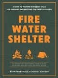Cover: Fire, Water, Shelter - Cool Springs Press